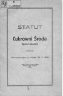 Statut Cukrowni Środa Spółki Akcyjnej