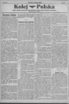 Kolej Polska: tygodnik poświęcony zagadnieniom i rozwojowi polskich dróg żelaznych, sprawom zawodowym i życiu kolejarzy: bezplatny dodatek do "Postępu" 1922.02.10 R.2 Nr6