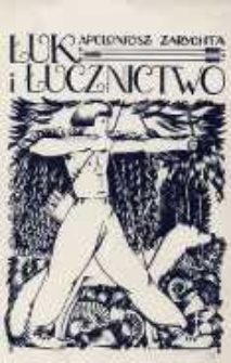 Łuk i łucznictwo