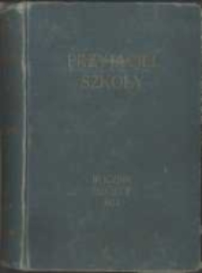 Przyjaciel Szkoły. 1927 R.6 nr1