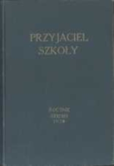 Przyjaciel Szkoły. 1928 R.7 nr1
