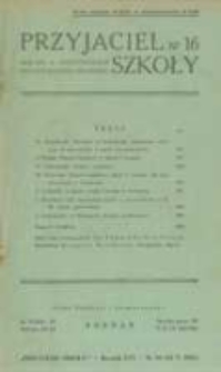 Przyjaciel Szkoły. 1937 R.16 nr16