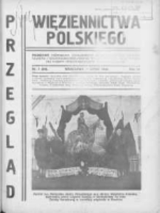 Przegląd Więziennictwa Polskiego: miesięcznik poświęcony zagadnieniom kryminologicznym, penitencjarnym i kulturalno-oświatowym, wydawany przez Kasę Wzajemnej Pomocy Funkcjonariuszy Straży Więziennej 1935 lipiec R.3 Nr7(28)