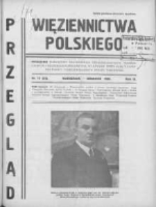 Przegląd Więziennictwa Polskiego: miesięcznik poświęcony zagadnieniom kryminologicznym, penitencjarnym i kulturalno-oświatowym, wydawany przez Kasę Wzajemnej Pomocy Funkcjonariuszy Straży Więziennej 1935 grudzień R.3 Nr12(33)