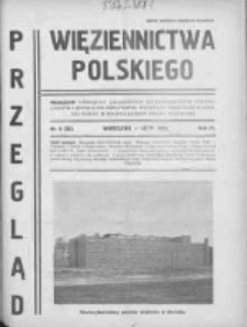 Przegląd Więziennictwa Polskiego: miesięcznik poświęcony zagadnieniom kryminologicznym, penitencjarnym i kulturalno-oświatowym, wydawany przez Kasę Wzajemnej Pomocy Funkcjonariusz&oacute;w Straży Więziennej 1936 luty R.4 Nr2(35)