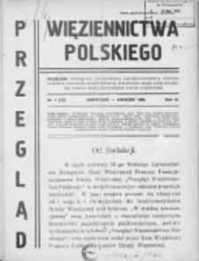 Przegląd Więziennictwa Polskiego: miesięcznik poświęcony zagadnieniom kryminologicznym, penitencjarnym i kulturalno-oświatowym, wydawany przez Kasę Wzajemnej Pomocy Funkcjonariuszów Straży Więziennej 1936 kwiecień R.4 Nr4(37)