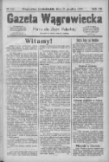 Gazeta Wągrowiecka: pismo dla ziemi pałuckiej 1927.12.12 R.7 Nr147