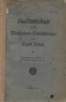 Auskunftsbuch über die Wohlfahrts-Einrichtungen für die Stadt Posen