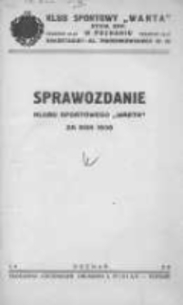 Klub Sportowy "Warta" T.Z. w Poznaniu: sprawozdanie klubu sportowego "Warta" za rok 1938