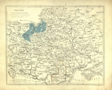 Polska w teraźniejszych podziałach z oznaczeniem granic w dawnych wiekach