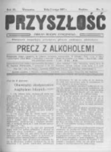 Przyszłość. 1907 R.3 nr2