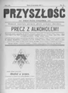 Przyszłość. 1907 R.3 nr4