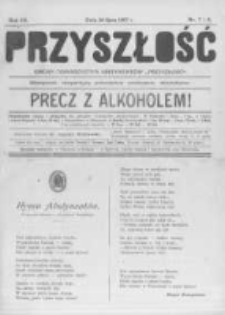 Przyszłość. 1907 R.3 nr7-8
