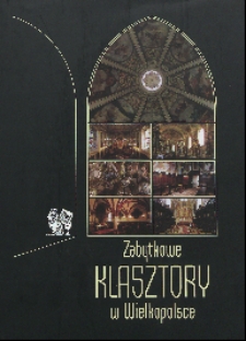 Zabytkowe klasztory w Wielkopolsce