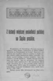 Z historji większej posiadłości polskiej na Śląsku pruskim