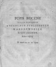 Popis roczny z nauk dawanych w szkołach publicznych warszawskich xięzy Piiarow roku 1809 w dniach 20, 21, 22 lipca