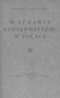 W sprawie konserwatyzmu w Polsce