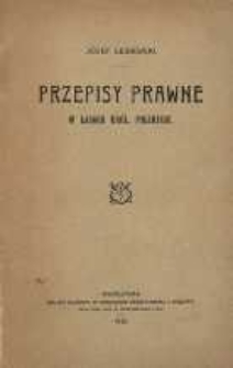 Przepisy prawne w lasach Kr&oacute;lestwa Polskiego