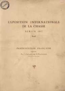 Exposition Internationale de la Chasse : Berlin 1937