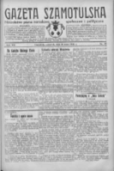 Gazeta Szamotulska: niezależne pismo narodowe, społeczne i polityczne 1934.05.31 R.13 Nr63