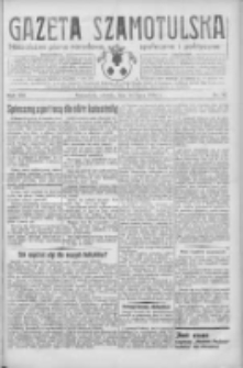 Gazeta Szamotulska: niezależne pismo narodowe, społeczne i polityczne 1934.07.24 R.13 Nr85