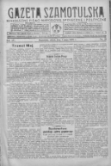 Gazeta Szamotulska: niezależne pismo narodowe, społeczne i polityczne 1937.05.01 R.16 Nr50