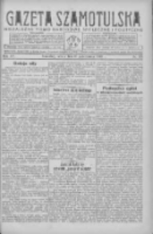 Gazeta Szamotulska: niezależne pismo narodowe, społeczne i polityczne 1937.10.23 R.16 Nr123