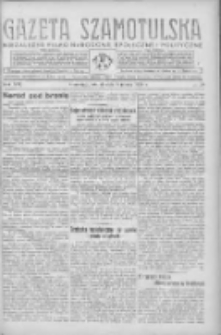 Gazeta Szamotulska: niezależne pismo narodowe, społeczne i polityczne 1938.03.08 R.17 Nr28
