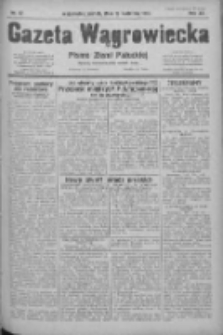 Gazeta Wągrowiecka: pismo ziemi pałuckiej 1932.04.15 R.12 Nr87