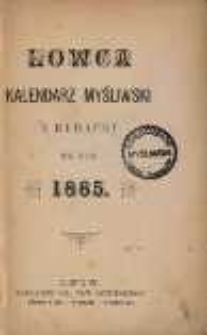 Łowca. Kalendarz myśliwski i rybacki na rok 1885