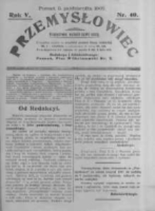 Przemysłowiec. 1907.10.05 R.5 nr40