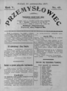 Przemysłowiec. 1907.10.26 R.5 nr43
