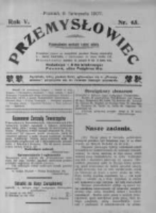 Przemysłowiec. 1907.11.09 R.5 nr45