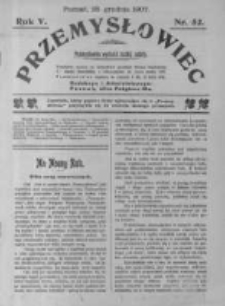 Przemysłowiec. 1907.12.28 R.5 nr52