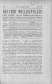 Bartnik Wielkopolski: organ oficjalny Związku Bartników Wielkopolskich 1925 lipiec R.6 Nr7