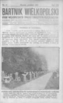 Bartnik Wielkopolski: organ Wielkopolskiego Związku Towarzystw Pszczelniczych 1927 grudzień R.8 Nr12