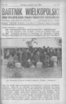 Bartnik Wielkopolski: organ Wielkopolskiego Związku Towarzystw Pszczelniczych 1928 październik R.9 Nr10
