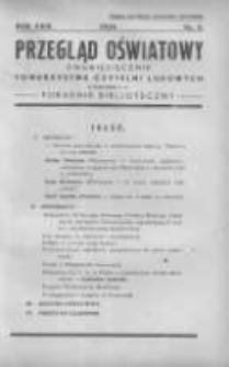 Przegląd Oświatowy: dwumiesięcznik Towarzystwa Czytelni Ludowych z dodatkiem p.n. Poradnik Bibljoteczny 1934 R.28 Nr5