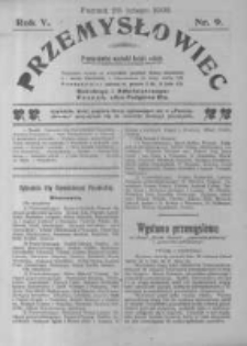 Przemysłowiec. 1908.02.29 R.5 nr9