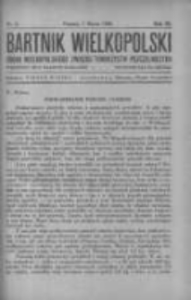 Bartnik Wielkopolski: organ Wielkopolskiego Związku Towarzystw Pszczelniczych 1930.03.01 R.11 Nr3