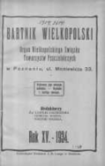 Bartnik Wielkopolski: Wielkopolskiego Związku Pszczelarzy 1934.01.01 R.15 Nr1
