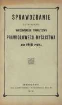 Sprawozdanie z działalności Warszawskiego Towarzystwa Prawidłowego Myślistwa za 1918 rok