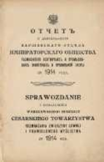 Sprawozdanie z działalności Warszawskiego Oddziału Cesarskiego Towarzystwa Rozmnażania Zwierzyny Łownej i Prawidłowego Myślistwa za 1914 rok
