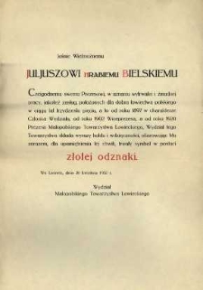 Przyznanie złotej odznaki Juljuszowi hrabiemu Bielskiemu