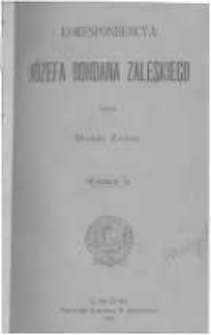 Korespondencya Józefa Bohdana Zaleskiego. T.2