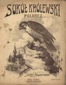 Op. 14, Sok&oacute;ł kr&oacute;lewski
