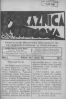 Strażnica Kresowa: miesięcznik młodzieży Gimnazjum im. ks. Hugona Kołłątaja w Krotoszynie 1932.06.01 R.2 Nr6