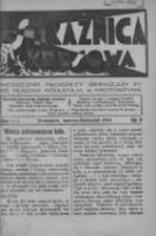 Strażnica Kresowa: miesięcznik młodzieży Gimnazjum im. ks. Hugona Kołłątaja w Krotoszynie 1934.03/04 R.4 Nr3 i 4
