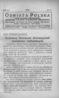Oświata Polska: organ Wydziału Wykonawczego Zjednoczenia Polskich Towarzystw Oświatowych 1932 R.9 Nr3