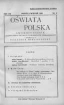 Oświata Polska: dwumiesięcznik Zjednoczenia Polskich Towarzystw Oświatowych z dodatkiem p.n.Poradnik Bibljoteczny 1936 marzec/kwiecień R.13 Nr2